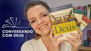 LIVRO: CONVERSANDO COM DEUS E COMO ROMPI COM DEUS | Priscila Fernandes