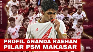 Sosok Ananda Raehan Gelandang PSM Yang Bikin Pelatih Timnas U-22 Kepincut