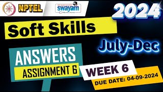 Soft Skills|Week6|Quiz 6|Assignment 6 | NPTEL | Swayam | July-Dec 2024 #nptel