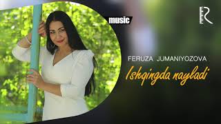 Feruza Jumaniyozova - Ishqingda nayladi (Official music)