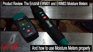 Reviewing The Erickhill EWM01 and EWM03 Moisture Meters