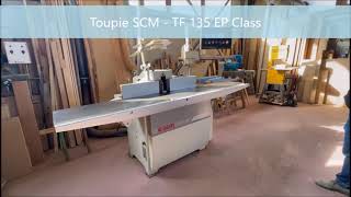 Toupie SCM TF 135 EP Class