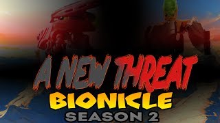 Bionicle Time of Darkness 6ая серия , 2ой сезон