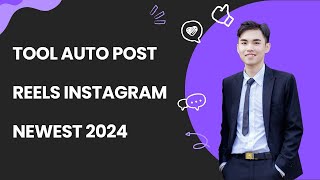 Tool Auto Post Reels Instagram 2024 | How To Auto Post Reels On Instagram