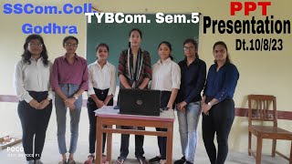 Presentation by Students of Commerce College, Godhra