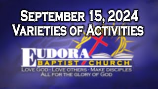 September 15, 2024 - Varieties of Activities