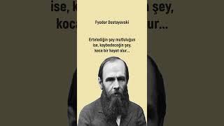 Fyodor Dostoyevski #dostoyevski  #edebiyat #felsefe #yazarlar #viralvideo #kitap #şair #film #sevgi