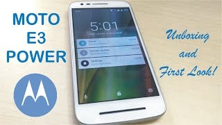 Moto E3 Power Unboxing & First Boot!