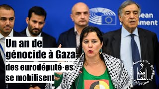 Un an de guerre contre le peuple palestinien - 20 eurodéputé.es prennent position