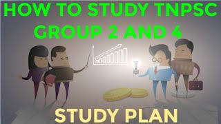 Tnpsc Group 2,2a & 4 Study Plan | How To Study Group 2 , 4 Exam Tamil | How To prepare TNPSC | TNPSC