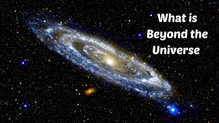 What Beyond the Universe