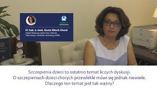 Szczepienia u pacjentów z chorobami przewlekłymi - 2018 - dr hab. n. med. Aneta Nitsch - Osuch