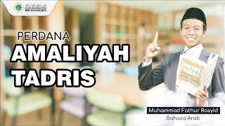 M. Fathur Rosyid | Amaliyah Tadris Perdana | Bahasa Arab