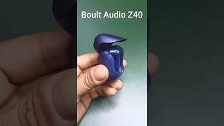 Boult Audio Z40 Quick Unboxing | Best TWS Under 1200 #shortvideo #viral #video #subscribe