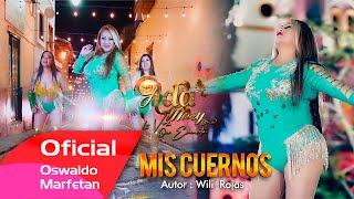 MIS CUERNOS    - ADA MARY LA VOZ QUE ENCANTA VIDEO OFICIAL CINEMA DIGITAL 4K