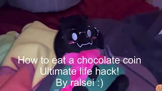 Ralsei teaches you how to eat a chocolate coin (deltarune)