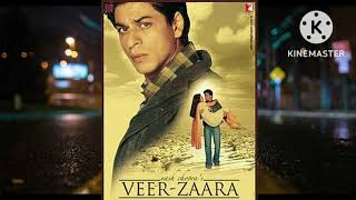 Yeh Hum Aa Gaye Hain Kahan Full Song || Veer Zaara Movie