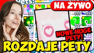 🔴LIVE | ROZDAJEMY PETY! | Nowe Huge!