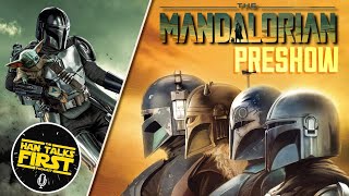 Mandalorian Season 3 Preshow!