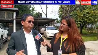 Miao Vijoynagar Road set to complete in 2021