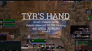 Paladin AoE // Tyr's Hand (Eastern Plaguelands) // 441 SP // Classic WoW