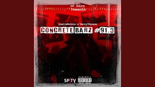 Concrete Barz #91.3 (feat. Snellemotion & Terry3Verson)