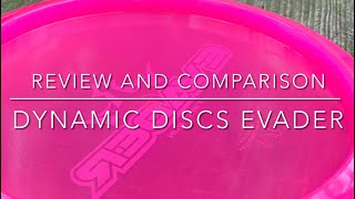 Dynamic Discs Evader Review Comparison