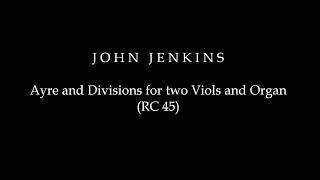 John Jenkins: Ayre for two Viols RC 45 (Roberto Gini,  Wieland Kuijken, Mario Martinoli, 2011)