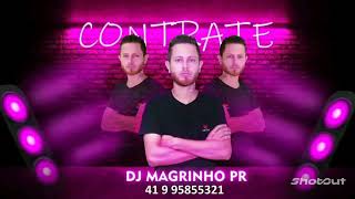 ELETRO FUNK SEM VINHETA DJ MAGRINHO PR