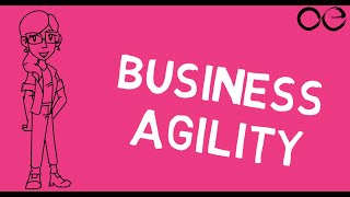 Unlocking Business Agility: Exploring the 4 Key Components