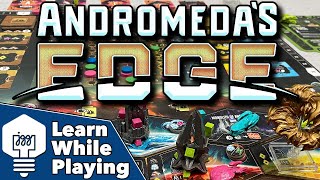 Andromeda's Edge - Learn While Playing!