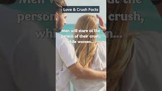 Love & Crush Facts | Men vs Women #shorts #facts  #love #psychology #crush #attraction