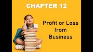 Chapter 12, Self Employment (Preliminaries)