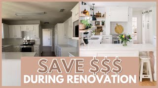 CUT $10K OFF YOUR KITCHEN REMODEL | Five Ways to Save $$$ During Renovation | FARMHOUSE LIVING