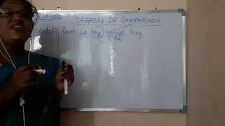 ENGLISH CLASS ON DEGREES OF COMPARISON FOR CLASSES -VIII  -X