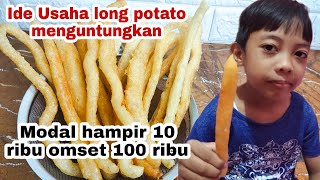 IDE JUALAN LONG POTATO MODAL HAMPIR 10 RIBUAN JADI 100 RIBU