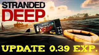 Stranded Deep (Experimental Build) Update V0.39 - Craftable Medicinal Buffs and More!