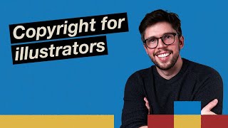 Copyright for Illustrators