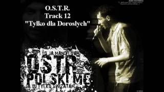 O.S.T.R. - The Best of... 2/2 [2001/2010]