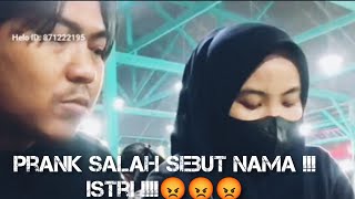 PranK Salah Panggil Istri 😁jadi marah " #viral #video