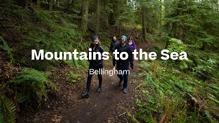 Mountains to the Sea - Bellingham