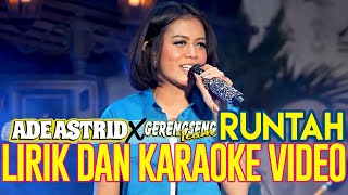 RUNTAH ADE ASTRID X GERENGSENG TEAM LIVE ANGKRINGAN TEH ITA SEU REU LEU LEU LEUUUU LIRIK DAN KARAOKE