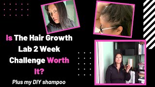 DIY HAIRCARE ROUTINE FOR WOMEN | Hair Growth Lab 2 week challenge review (Not sponsored)