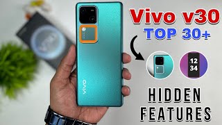 Vivo V30 Top 30+ Hidden Features | Part 2 | Tips & Tricks | Vivo V30 5G