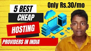 5 Best Cheap Hosting Providers in India 2023 | Make WordPress only Rs.30/mo + free SSL & Email