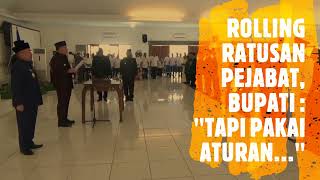 ROLLING RATUSAN PEJABAT, BUPATI : "TAPI PAKAI ATURAN..." || Radarlampung.co.id