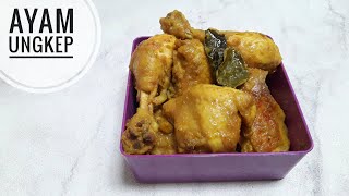 Ide Masakan Sehari-hari | Resep Ayam Ungkep