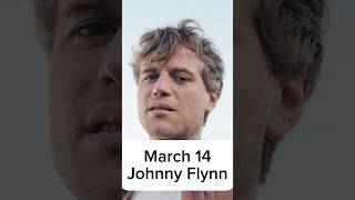 Happy Birthday to Johnny Flynn!