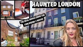 London's Most Haunted Houses & The REAL Conjuring 2 House