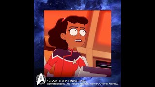 Lower Decks 4x10, "Old Friends, New Planets"